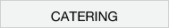 Catering